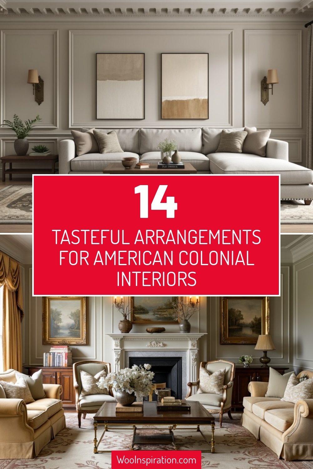 tasteful arrangements for American Colonial interiors
